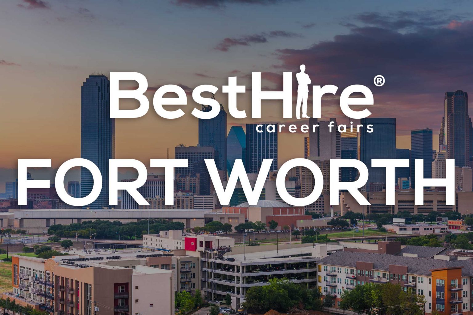 Fort Worth Job Fairs, Virtual Job Fairs & Career Fairs Best Hire